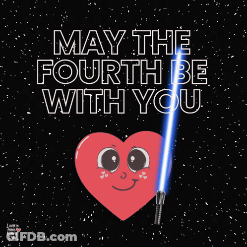 May The Fourth Be With You Heart Light Saber GIF
