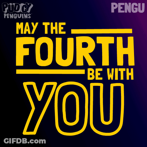 May The Fourth Be With You Poster GIF