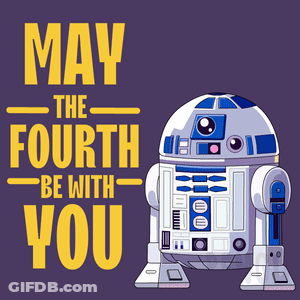 May The Fourth Be With You R2D2 GIF