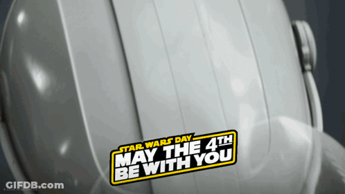 May The Fourth Be With You Stormtrooper GIF