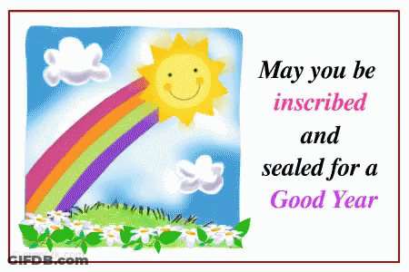 May You Be Inscribed And Sealed For A Good Year With Rainbow And Sun GIF