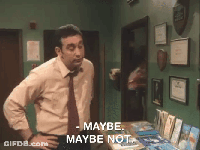Maybe Maybe Not That For A Jury GIF