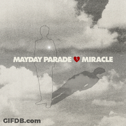 Mayday Parade Miracle GIF