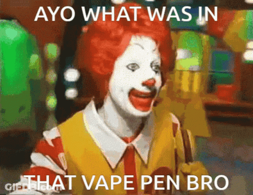 McDonald's Clown Ayo What Was In That Vape Pen Bro GIF