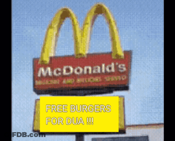 McDonald's Sign With Yellow Sign Free Burgers For Dua GIF