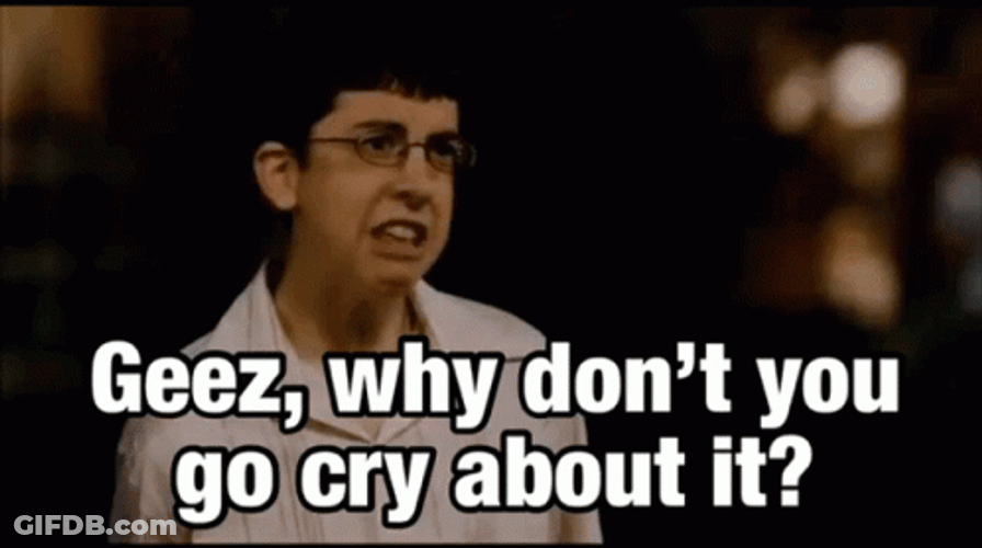 Mclovin Cry About It GIF