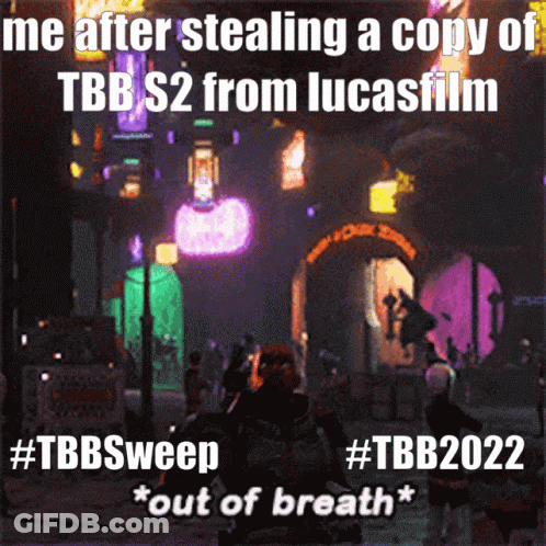 Me After Stealing TBB S2 From Lucasfilm Out Of Breath GIF