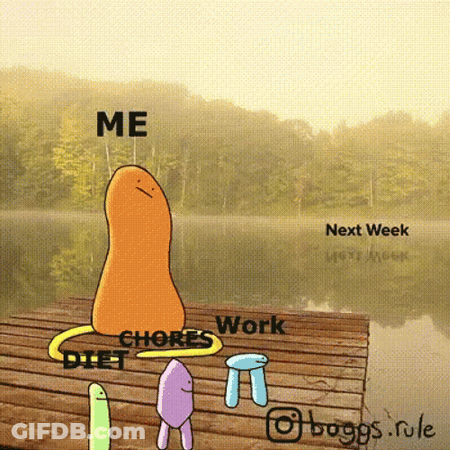 Me In Procrastination With My Chores GIF