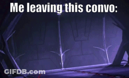 Me Leaving This Conversation GIF