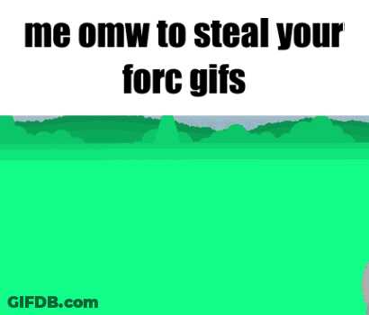 Me Omw Me Omw To Steal Your Forc Gifs GIF