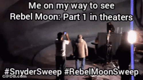 Me On My Way To See Rebel Moon Part 1 In Theaters #Snydersweep GIF