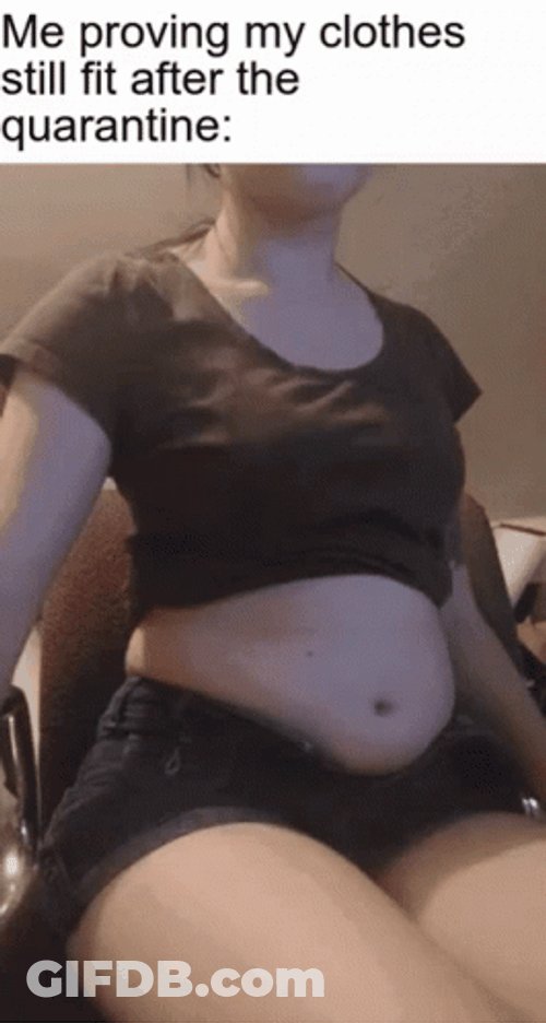 Me Proving My Clothes Still Fit Weight Gain GIF