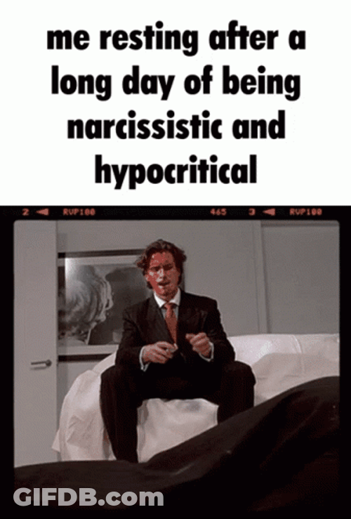 Me Resting After Long Day Narcissist Meme GIF