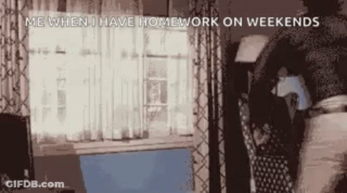 Me When I Have Homework On Weekends Jump GIF