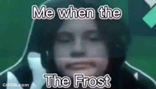 Me When The Frost Blurry Person GIF