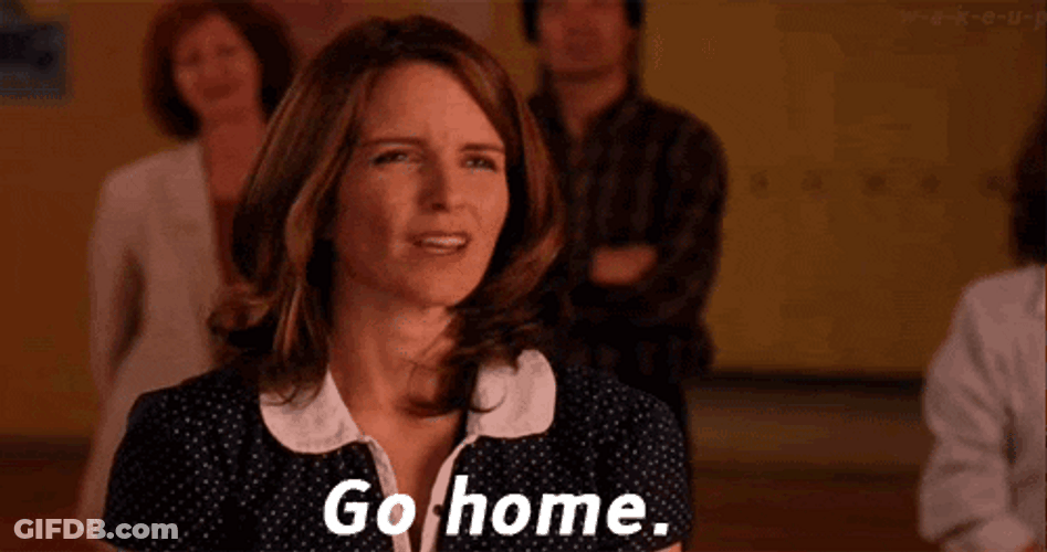 Mean Girls Tina Fey Go Home GIF