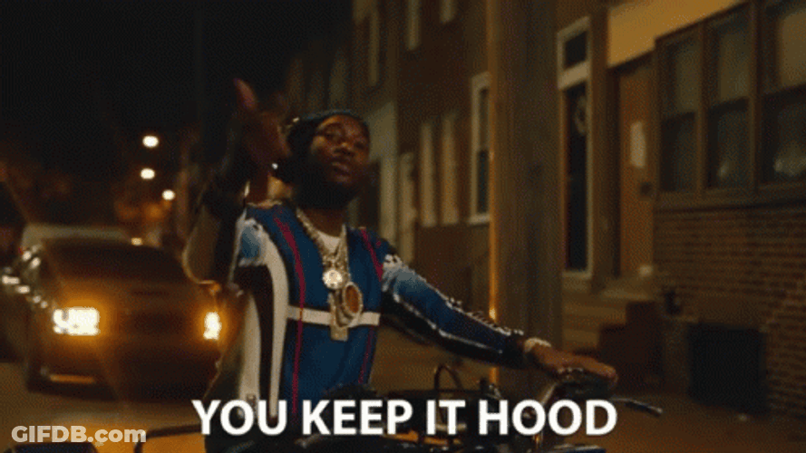 Meek Mill You Kept It Hood GIF