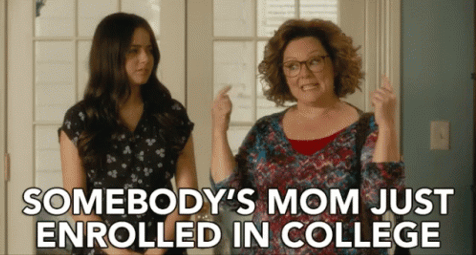 Melissa McCarthy Somebodys Mom Just Enrolled In College GIF