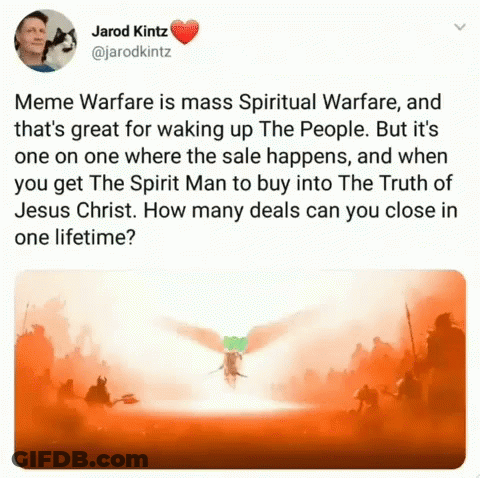Meme Warfare Is Mass Spiritual Warfare Great For Waking Up The People GIF