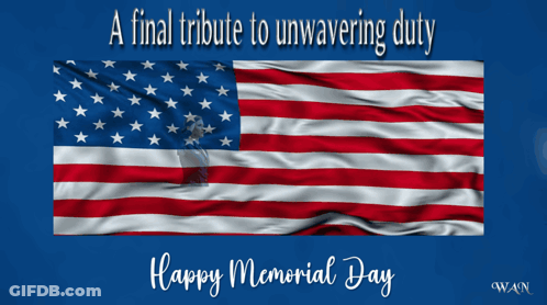 Memorial Day Card Final Tribute To Unwavering Duty GIF