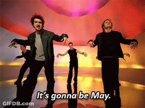Men Dancing It Gonna Be May GIF