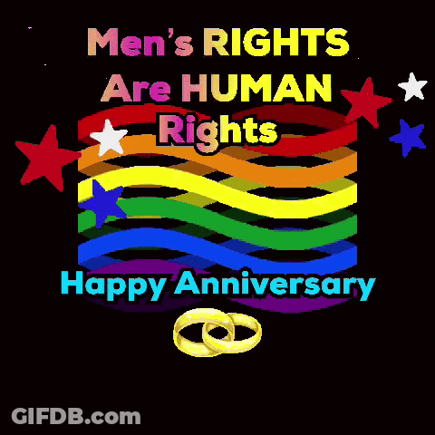Men's Rights Are Human Rights Happy Anniversary Sign GIF