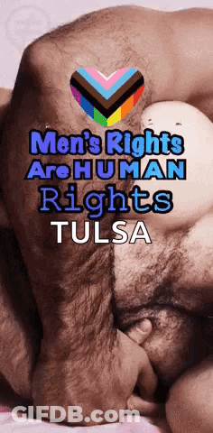 Men 'S Rights Are Human Rights In Tulsa GIF