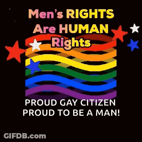 Men's Rights Are Human Rights Proud Gay Citizen GIF