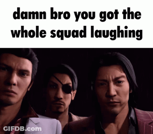 Men Standing Together Saying Damn Bro You Got The Whole Squad Laughing GIF