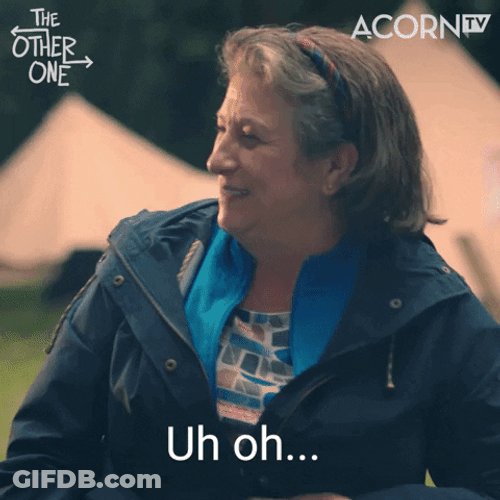 Menopause Alert Uh Oh GIF