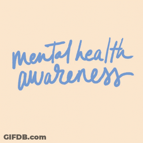 Mental Health Awareness Action GIF