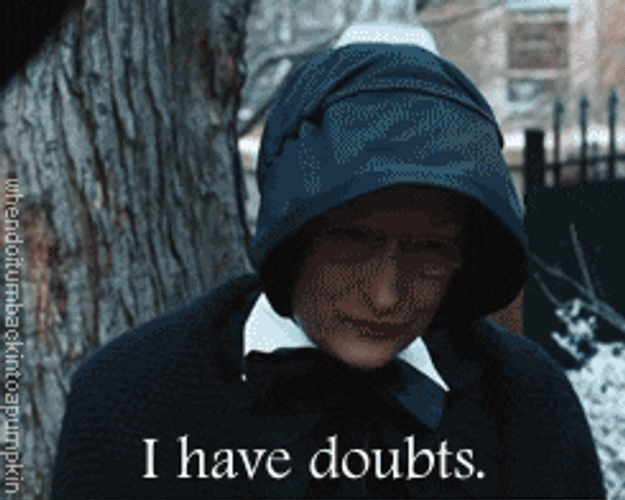 Merryl Streep Has Doubts GIF
