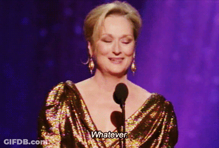 Meryl Streep Shoulder Shrug Whatever GIF