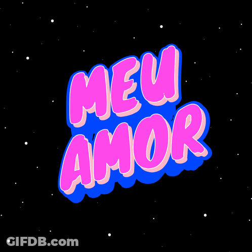 Meu Amor Written In Pink And Blue GIF