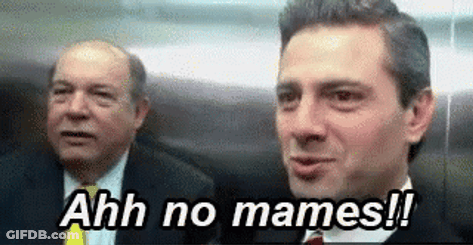 Mexican Politician Enrique Pena Nieto No Mames GIF