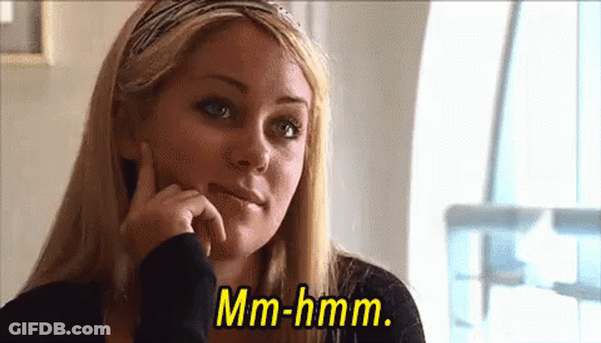 Mhmmm Lauren Conrad GIF