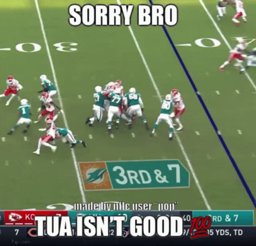 Miami Dolphins Sorry Bro Tua Tagovailoa Isn't Good GIF
