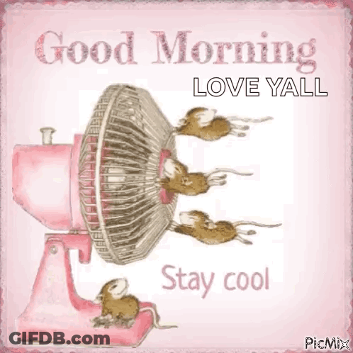 Mice On Pink Fan Saying Good Morning Love Yall Stay Cool GIF