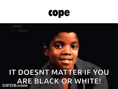 Michael Jackson It Doesnt Matter If You Are Black Or White GIF