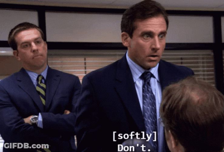 Michael Scott Don't You Dare GIF
