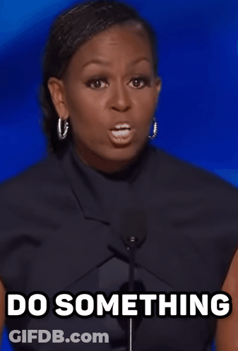 Michelle Obama Giving Speech Saying Do Something GIF