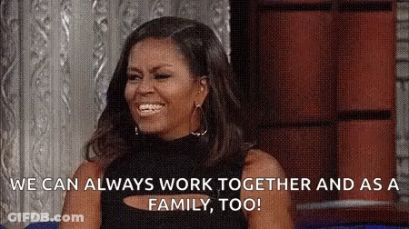 Michelle Obama Smiling Saying We Can Always Work Together And As A Family Too GIF