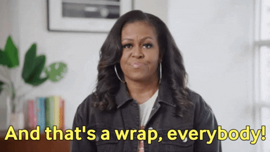 Michelle Obama That's A Wrap All Done GIF
