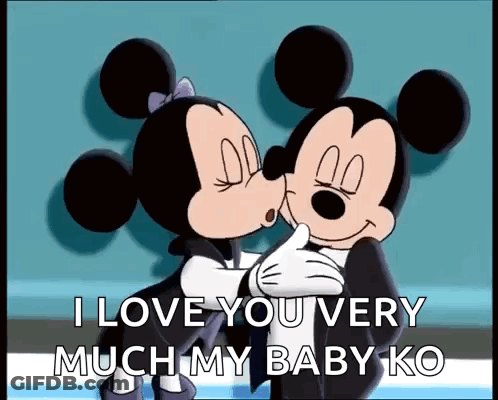 Mickey Mouse And Minnie Mouse Kissing And Hugging With The Words `` I Love You Very Much My Baby Ko '' . GIF