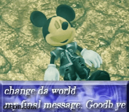 Mickey Mouse Change Da World My Final Message GIF