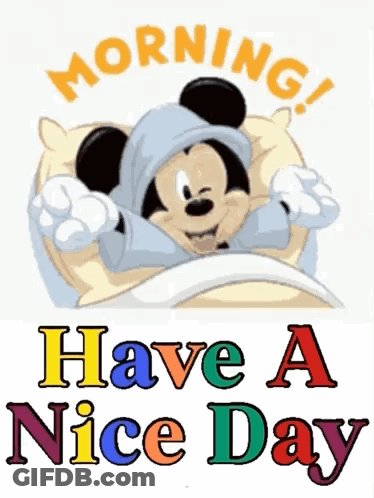 Mickey Mouse Morning Have A Nice Day GIF