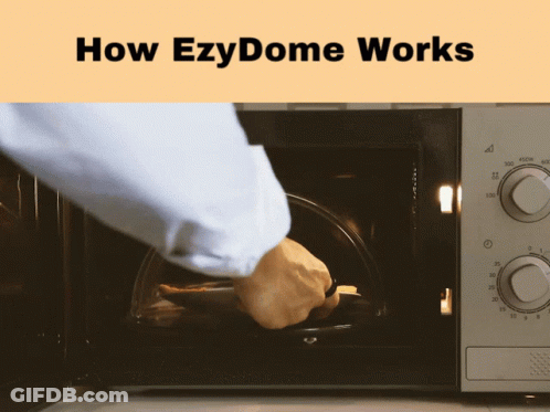 Microwave Oven Saying How Ezydome Works GIF