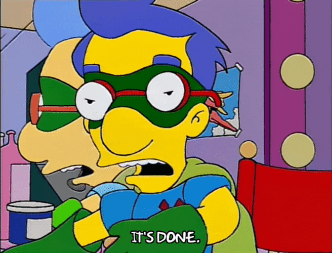 Milhouse Van Houten It Is Finished GIF