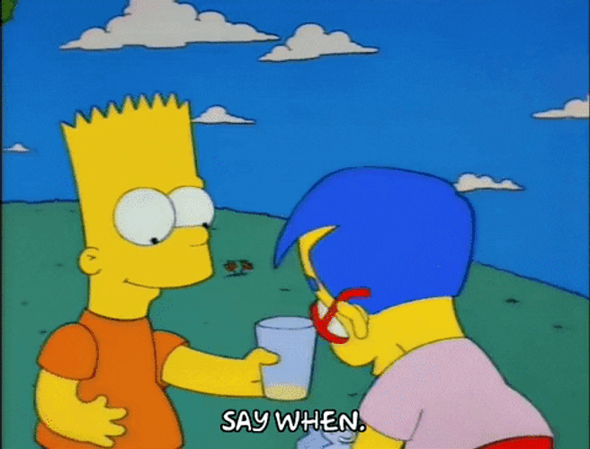 Millhouse Van Houten Say When GIF