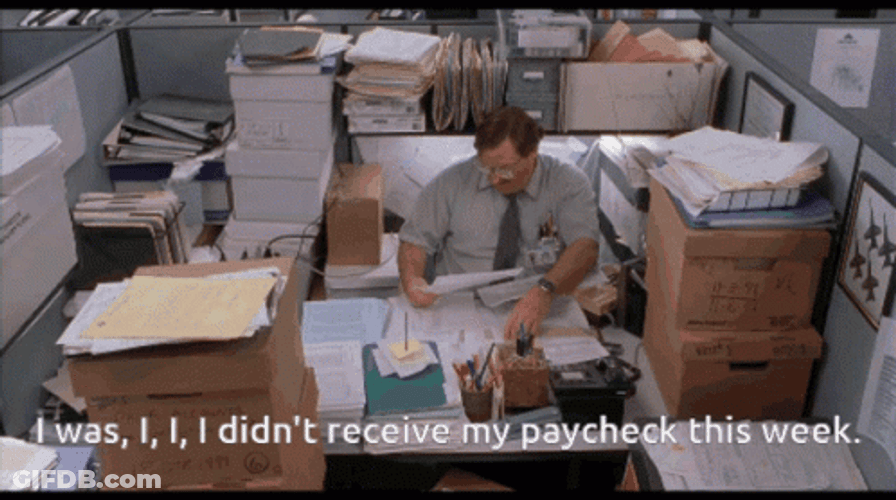 Milton Office Space Stephen Root Didn't Receive Paycheck GIF